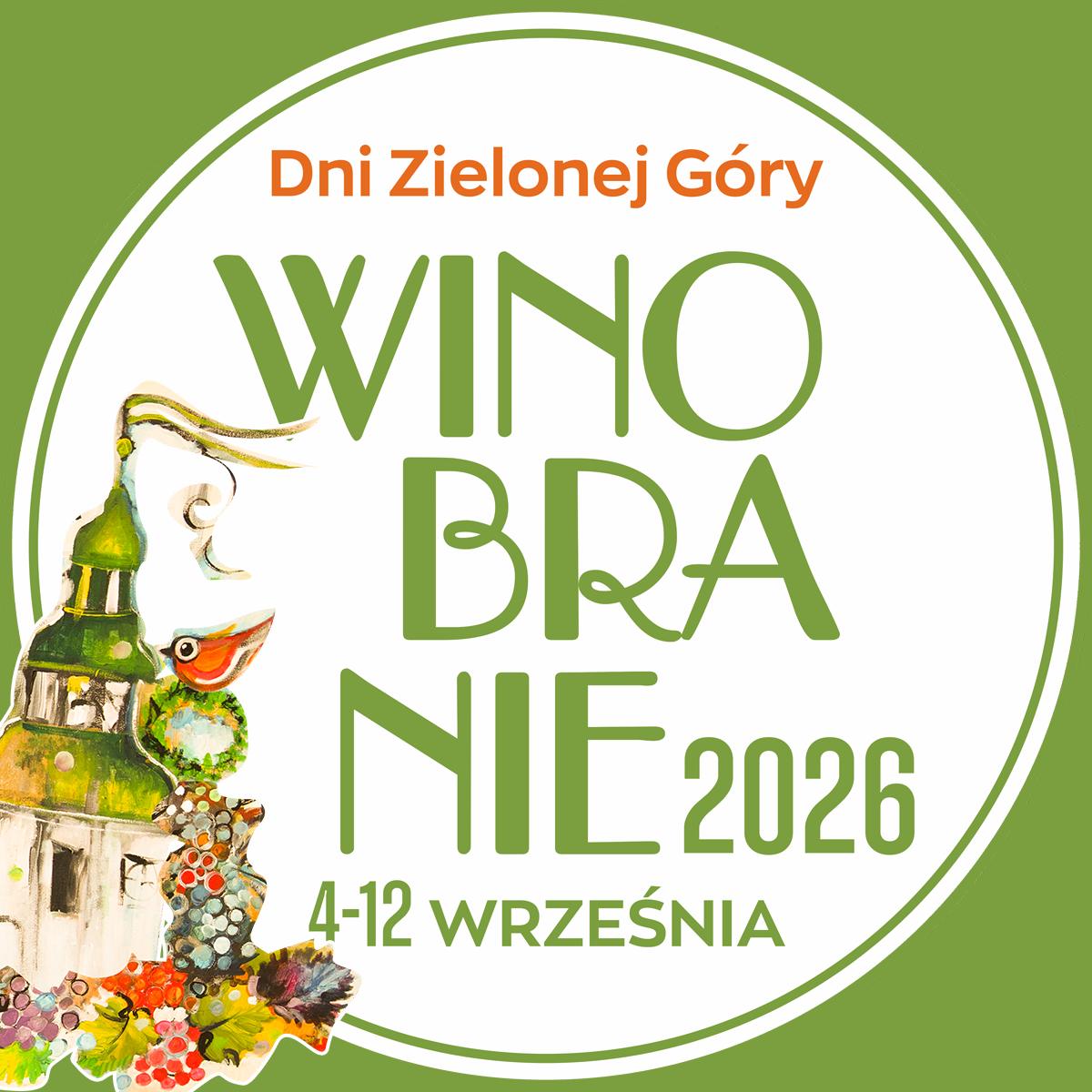 Winobranie 2026 - Dni Zielonej Góry